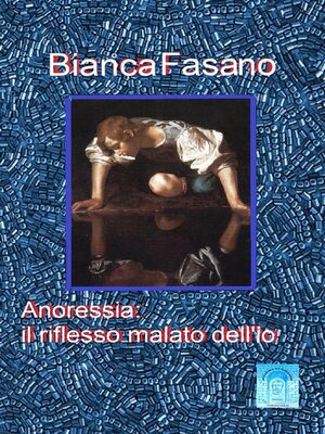 cover image of Anoressia--il riflesso malato dell'io